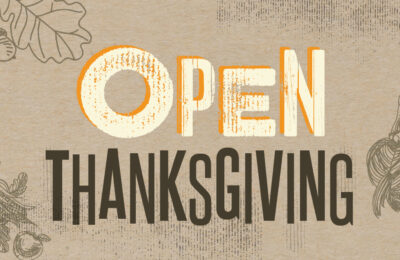 Open Thanksgiving