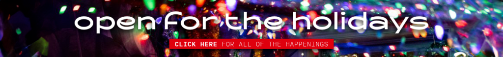 Open for the Holidays Banner